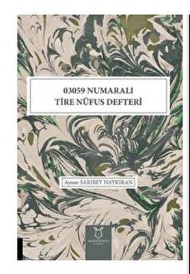 03059 Numaralı Tire Nüfus Defteri - 1