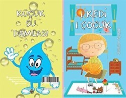 1 Kedi 1 Çocuk - Küçük Su Damlası 2 Hikaye Tek Kitap - Kitap Müptelası Yayınları