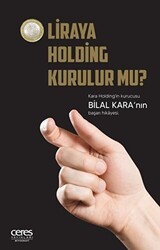 1 Liraya Holding Kurulur mu? - Ceres Yayınları