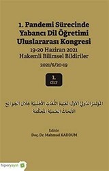 1. Pandemi Sürecinde Yabancı Dil Öğretimi Uluslararası Kongresi 1. Cilt - Hiperlink Yayınları