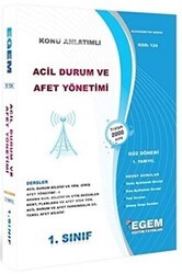 1. Sınıf 1. Yarıyıl Acil Durum ve Afet Yönetimi Konu Anlatımlı - Kod 124 - Egem Eğitim Yayınları