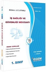 1. Sınıf 1. Yarıyıl İş Sağlığı ve Güvenliği Mevzuatı Konu Anlatımlı Soru Bankası - Kod 178 - Egem Eğitim Yayınları