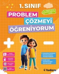 1. Sınıf 2. Dönem Problem Çözmeyi Öğreniyorum - Tudem Yayınları - Bayilik