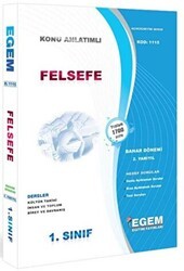 1. Sınıf Felsefe Bahar Dönemi Konu Anlatımlı Soru Bankası 2. Yarıyıl - Egem Eğitim Yayınları