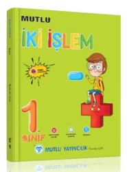 1. Sınıf İki İşlem - Mutlu Yayıncılık