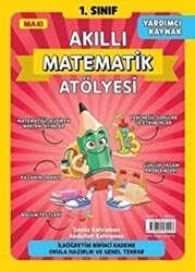 Maxi Yayıncılık 1. Sınıf Matematik Atölyesi - Maxi Yayıncılık
