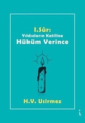 1. Sur: Yıldızların Katiline Hüküm Verince - İkinci Adam Yayınları