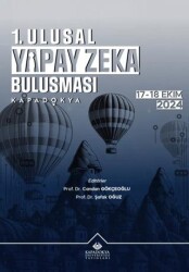 1. Ulusal Yapay Zeka Buluşması - Kapadokya Üniversitesi Yayınları
