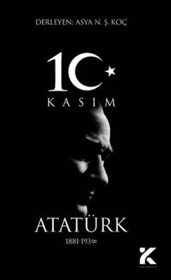 10 Kasım - Atatürk - 1
