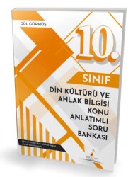 10. Sınıf Din Kültürü ve Ahlak Bilgisi Konu Anlatımlı Soru Bankası - Pelikan Tıp Teknik Yayıncılık