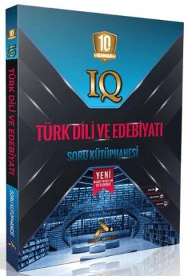 10. Sınıf IQ Türk Dili ve Edebiyatı Soru Kütüphanesi - 1
