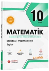 10. Sınıf Matematik İstatistiksel Araştırma Süreci ve Sayılar - Sonuç Yayınları