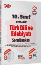 10. Sınıf Türk Dili ve Edebiyatı Tematik Soru Bankası - Çap Yayınları