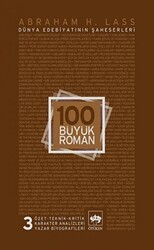 100 Büyük Roman - 3 Dünya Edebiyatının Şaheserleri - Ötüken Neşriyat