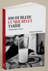 100 Dublede Cumhuriyet Tarihi - Overteam Yayınları