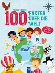 100 Fakten Über Die Welt - Yoyo Books