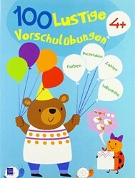 100 Lustige Vorschulubungen 4+ - Yoyo Books