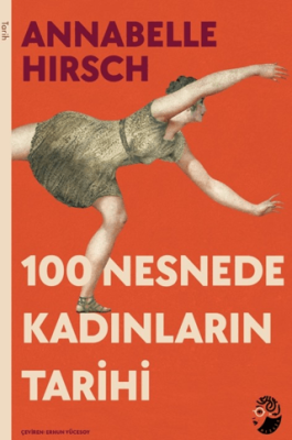 100 Nesnede Kadınların Tarihi - 1
