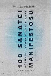 100 Sanatçı Manifestosu - Espas Kuram Sanat Yayınları