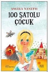 100 Şatolu Çocuk - Günışığı Kitaplığı