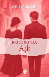 100 Soruda Aşk - Kaktüs Sanat