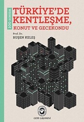 100 Soruda Türkiye’de Kentleşme - Cem Yayınevi