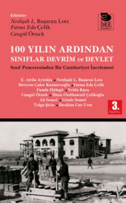 100 Yılın Ardından Sınıflar, Devrim ve Devlet - 1