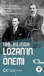 100. Yılında Lozan’ın Önemi - Cumhuriyet Kitapları