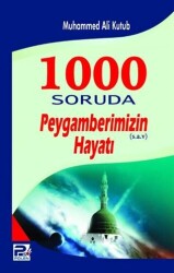 1000 Soruda Peygamberimizin s.a.v Hayatı - Karınca & Polen Yayınları