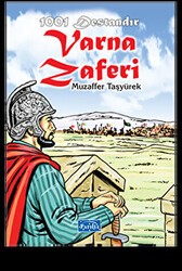 1001 Destandır Varna Zaferi - 1