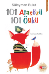 101 Atasözü 101 Öykü - 1