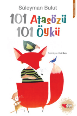 101 Atasözü 101 Öykü - 1