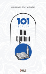 101 Soruda Din Eğitimi - Duruş Yayınları