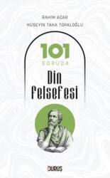 101 Soruda Din Felsefesi - Duruş Yayınları
