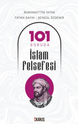 101 Soruda İslam Felsefesi - Duruş Yayınları
