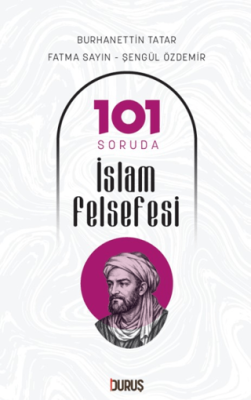101 Soruda İslam Felsefesi - 1
