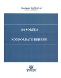 101 Soruda Konkordato Rehberi - Yetkin Yayınları