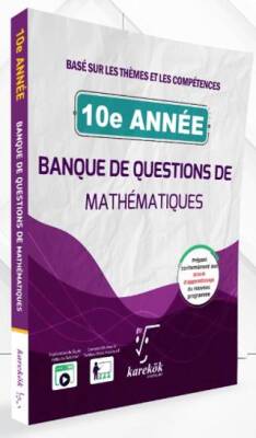 10e Année Banque De Questions De Mathématiques - 1