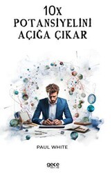 10X Potansiyelini Açığa Çıkar - Gece Kitaplığı