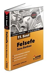 Aydın Yayınları 11. Sınıf Felsefe Konu Özetli Soru Bankası - Aydın Yayınları