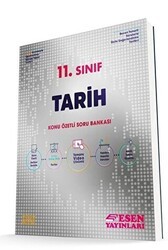 Esen Yayınları 11. Sınıf Tarih Konu Özetli Soru Bankası - Esen Yayınları