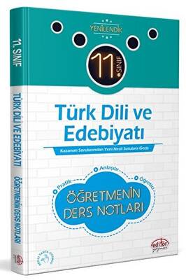 Editör Yayınevi 11. Sınıf Türk Dili ve Edebiyatı Öğretmenin Ders Notları - 1