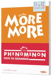 11 ve 12. Sınıflar More and More The Phenomenon Path to Grammar - Kurmay Yayınları