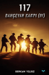 117 Bahçevan Kampı IV - Ludena Yayınları