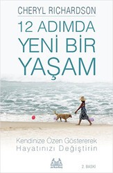 12 Adımda Yeni Bir Yaşam - Arkadaş Yayınları