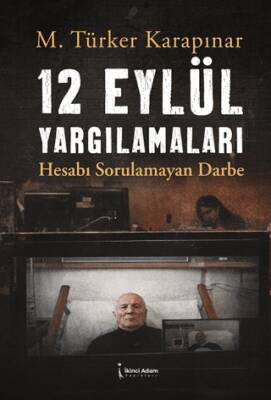 12 Eylül Yargılamaları - 1