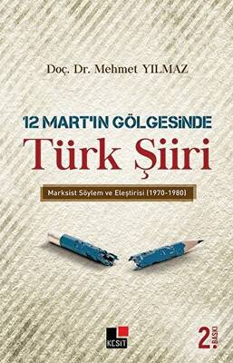 12 Mart’ın Gölgesinde Türk Şiiri - 1