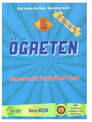 Gür Yayınları 12. Sınıf Öğreten Matematik Fasikülleri Seti - 1