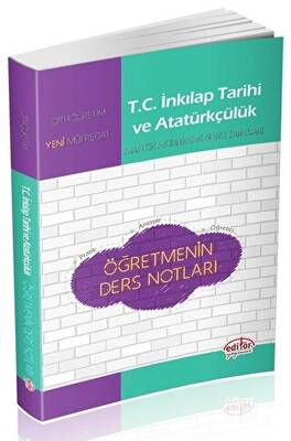 Editör Yayınevi 12. Sınıf TC İnkılap Tarihi ve Atatürkçülük Öğretmenin Ders Notları - 1