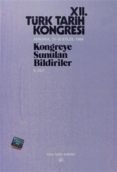 12. Türk Tarih Kongresi 2. Cilt - Türk Tarih Kurumu Yayınları